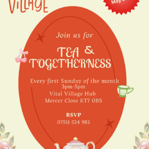 Vital Village Tea & Togetherness